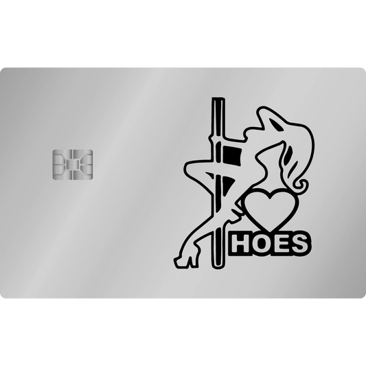 I LOVE HOES